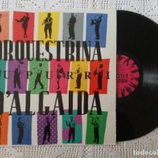 Discos de vinilo: ORQUESTRINA D'ALGAIDA, PUPURRI (BLAU) LP - ENCARTE. Lote 97612003