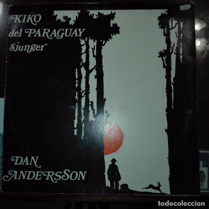 Discos de vinilo: KIKO DEL PARAGUAY-DAN ANDERSSON - Foto 1