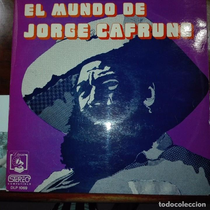 Discos de vinilo: JORGE CAFRUNE.- EL MUNDO DE - Foto 1