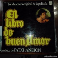 Discos de vinilo: PATXI ANDION EL LIBRO DEL BUEN AMOR.-BANDA SONORA DE LA PELICULA.-. Lote 97695387