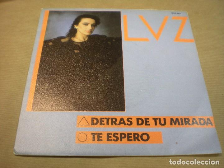 Discos de vinilo: LUZ. DETRAS DE TU MIRADA. TE ESPERO - Foto 1