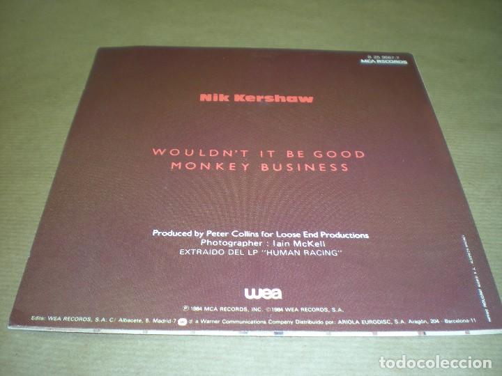 Discos de vinilo: NIK KERSHAW. WOULDN&acute;T IT BE GOOD. MONKEY BUSINESS - Foto 2