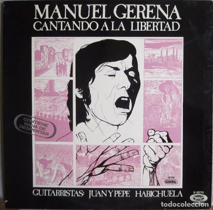 Discos de vinilo: MANUEL GERENA: CANTANDO A LA LIBERTAD - Foto 1