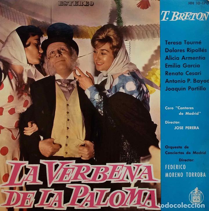Vinyl-Schallplatten: LA VERBENA DE LA PALOMA. T. TOURNR. D. RIPOLLES. FEDERICO M. TORROBA. LP CON LIBRETO.