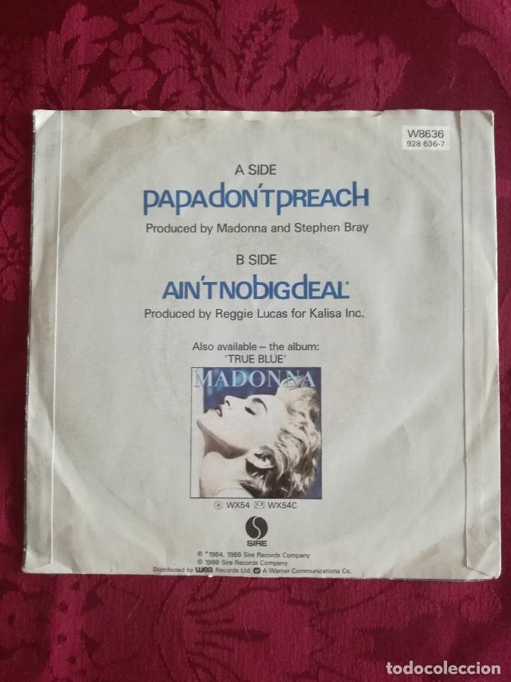 Discos de vinilo: SINGLE MADONNA VINILO PAPA DONT PREACH - Foto 2
