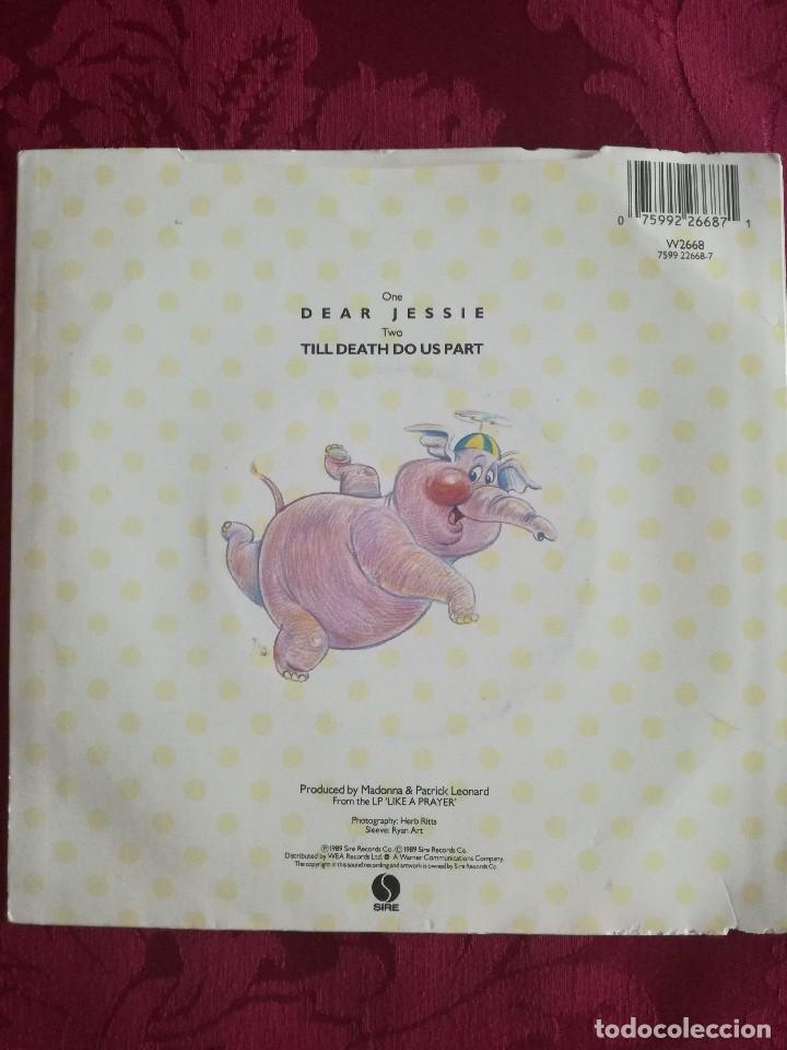 Discos de vinilo: SINGLE MADONNA VINILO DEAR JESSIE - Foto 2