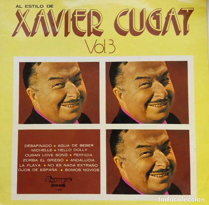 Discos de vinilo: XAVIER CUGAT. VOL. 3. LP ESPA&Ntilde;A. - Foto 1