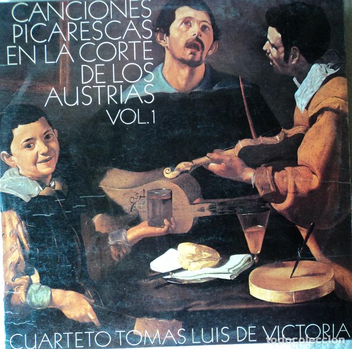 Vinyl-Schallplatten: Cuarteto Tom&aacute;s Luis de Victoria - Canciones picarescas Corte de los Austrias - Edici&oacute;n 1973 Espa&ntilde;a