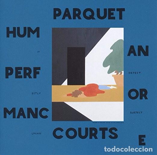 Discos de vinilo: LP PARQUET COURTS HUMAN PERFORMANCE VINILO - Foto 1