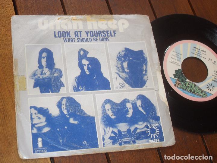 Discos de vinilo: URIAN HEEP - SINGLE LOOK AT YOURSELF MADE IN SPAIN 1972