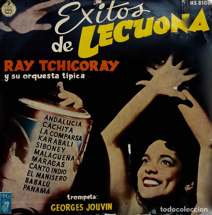 Discos de vinilo: RAY TCHICORAY, &Eacute;XITOS DE LECUONA. LP DE VINILO - Foto 1