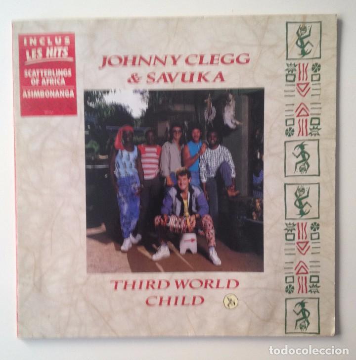  JOHNNY CLEGG & SAVUKA THIRD WORLD CHILD -1989- EMI EDICION FRANCE (Música - Discos - LP Vinilo - Étnicas y Músicas del Mundo)