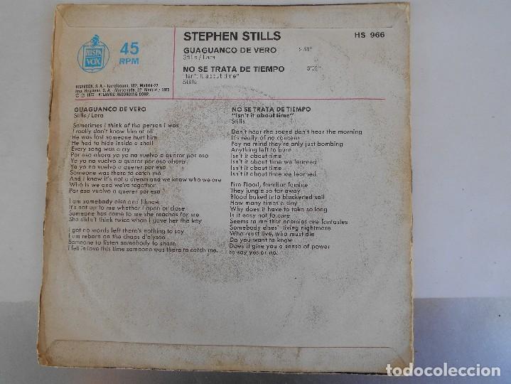 Discos de vinilo: STEPHEN STILLS-SINGLE GUAGUANCO DE VERO - Foto 2