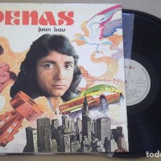 Discos de vinilo: JUAN BAU - PENAS - LP NOVOLA 1975 VINILO COMO NUEVO. Lote 98594527
