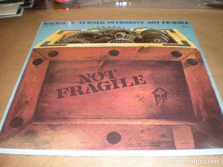 Discos de vinilo: NOT FRAGILE- Bachman/ Turner overdrive - Foto 1