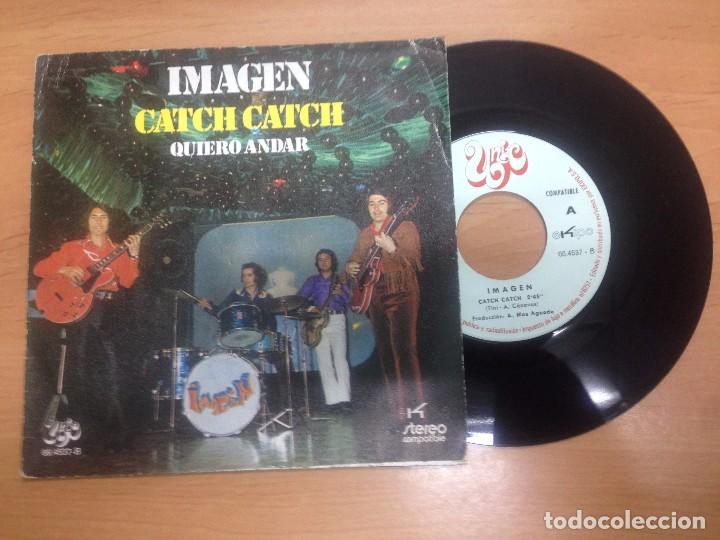 Discos de vinilo: SINGLE IMAGEN / CATCH CATCH / QUIERO ANDAR - Foto 1