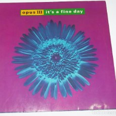 Discos de vinilo: OPUS III - IT´S A FINE DAY - MAXI - UK - 3 VERSIONES - PWL RECORDS - IBL. Lote 99210979