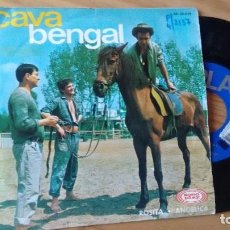 Discos de vinilo: SINGLE (VINILO) DE CAVA BENGAL AÑOS 60