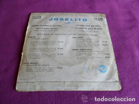 Discos de vinilo: JOSELITO - CUANDO TE PERDI&Oacute; EL REY MORO - Foto 2