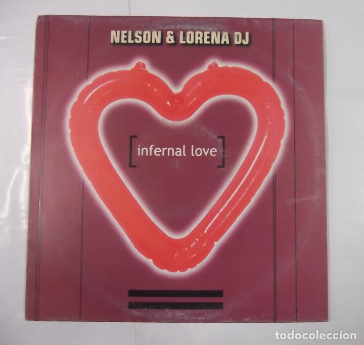 Discos de vinilo: NELSON & LORENA DJ. INFERNAL LOVE. TDKDA20 - Foto 1