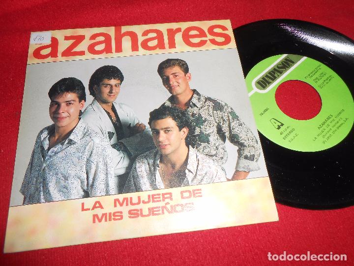 Discos de vinilo: AZAHARES LA MUJER DE MIS SUE&Ntilde;OS/MENSAJE 7'' 1990 DIAPASON PROMO