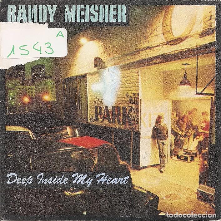 Randy Meisner Deep Inside My Heart I Need