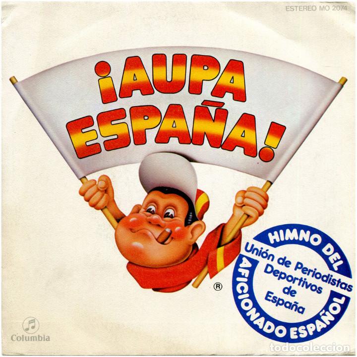 Discos de vinilo: VVAA - &iexcl;Aupa Espa&ntilde;a! - SG Promo Spain 1981 - Columbia MO 2074 - VG/EX