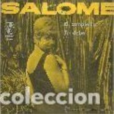 Discos de vinilo: SALOME SINGLE SELLO ZAFIRO AÑO 1965 EDITADO EN ESPAÑA