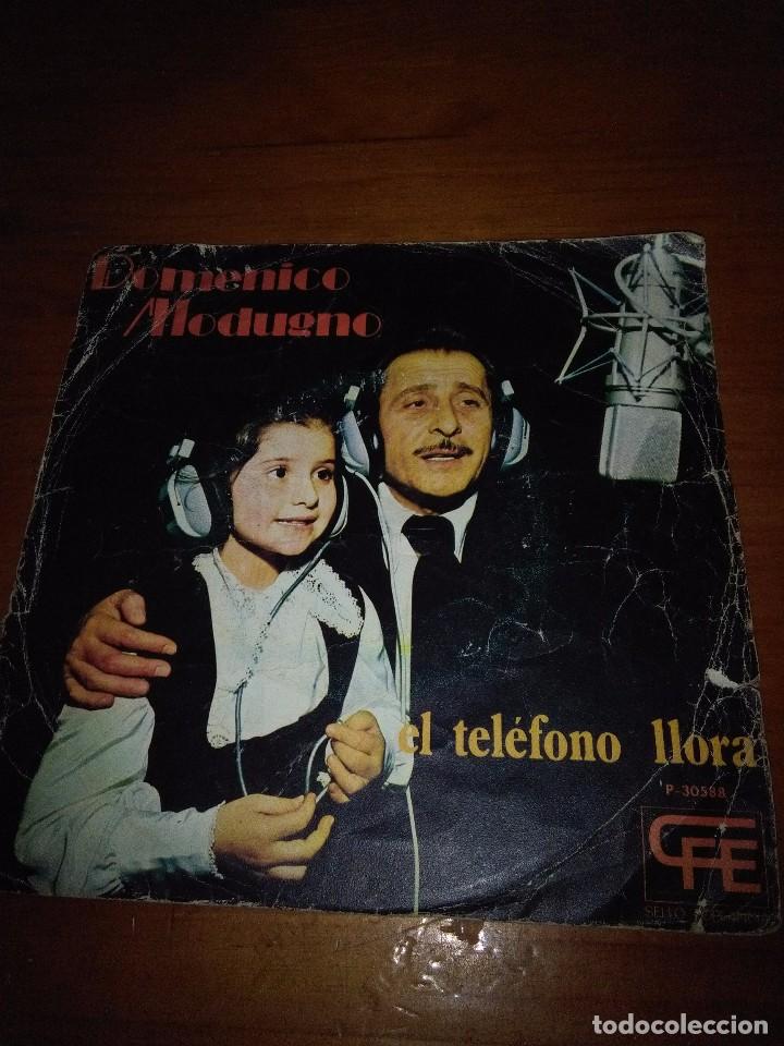 Discos de vinilo: DOMENICO MODUGNO. EL TEL&Eacute;LONO LLORA. MB1 - Foto 1