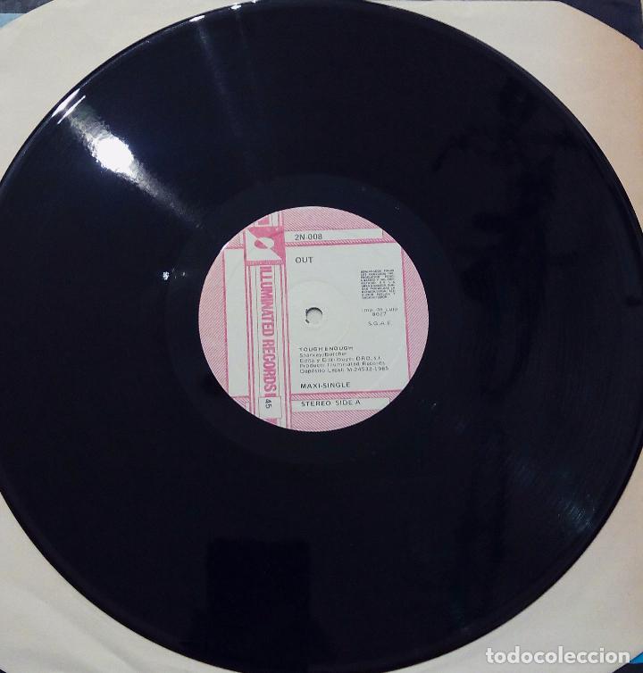 Discos de vinilo: MAXI SINGLE - OUT - TOUGH ENOUGH - ILLUMINATED RECORDS 1985. - Foto 3