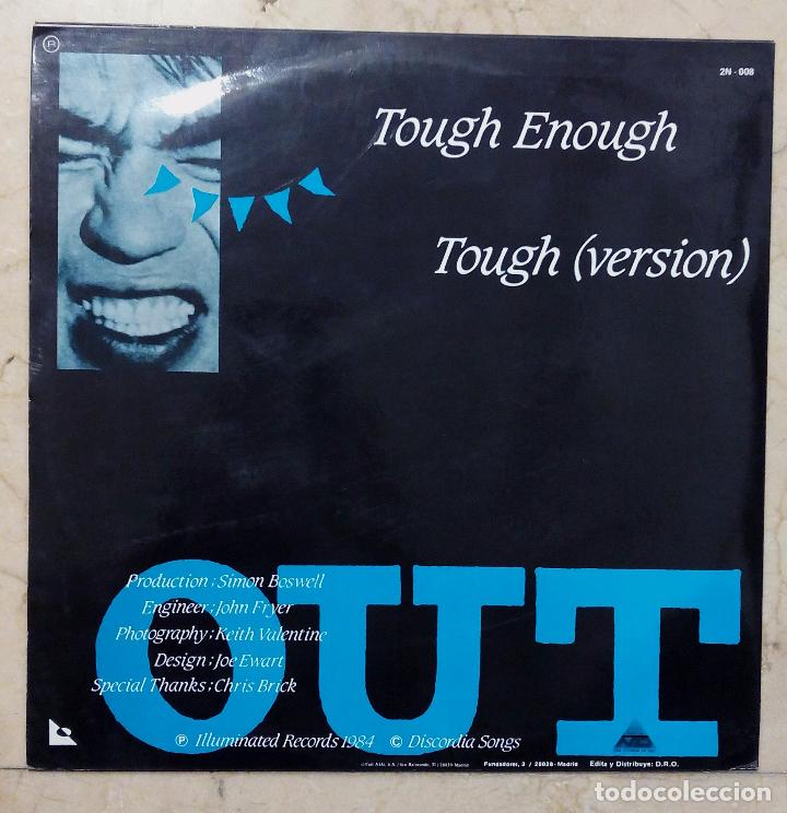 Discos de vinilo: MAXI SINGLE - OUT - TOUGH ENOUGH - ILLUMINATED RECORDS 1985. - Foto 5