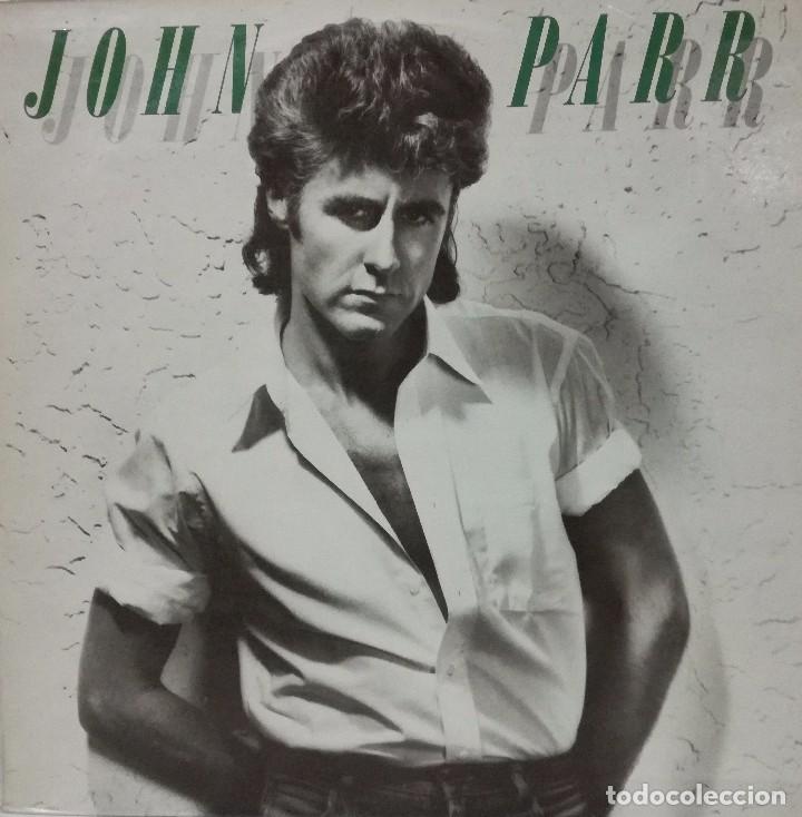 Discos de vinilo: JOHN PARR - JOHN PARR LP SPAIN 1984 - Foto 1