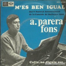 Discos de vinilo: A. PARERA FONS. SINGLE. SELLO REGAL. EDITADO EN ESPAÑA. AÑO 1968