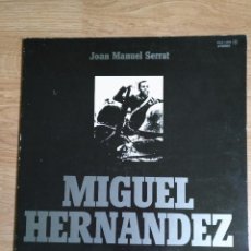 Discos de vinilo: JOAN MANUEL SERRAT.- MIGUEL HERNANDEZ LP CON DOBLE PORTADA - ZAFIRO 1972. Lote 100083535