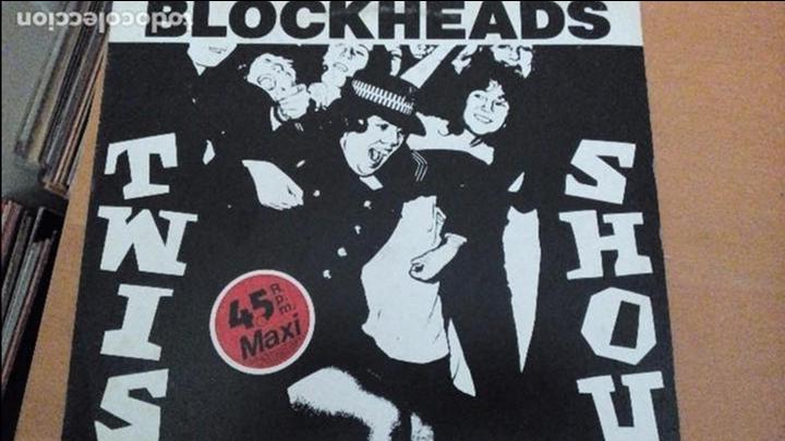 Discos de vinilo: Blockheads Twist & Shout maxi spain - Foto 1