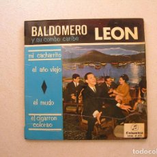 Discos de vinilo: BALDOMERO LEON Y SU COMBO CARIBE - MI CACHARRITO - COLUMBIA - SINGLE- P