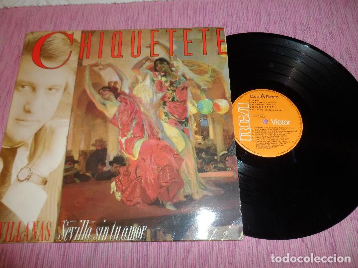 Discos de vinilo: CHIQUETETE - SEVILLA SIN TU AMOR - Foto 1