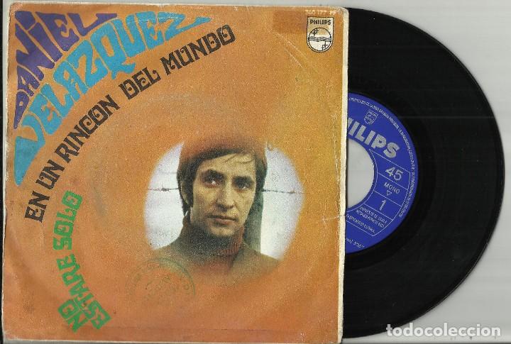 Discos de vinilo: DANIEL VELAZQUEZ single EN UN RINCON DEL MUNDO -1968 - Foto 1