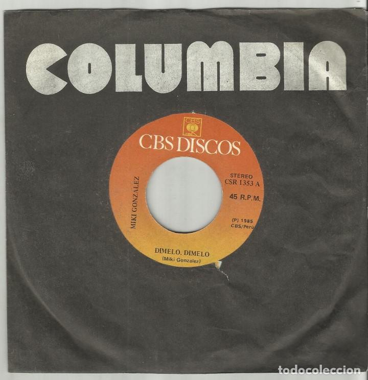 Disques de vinyle: Miki Gonz&aacute;lez &lrm;single Dimelo,Dimelo pop rock de peru 1985