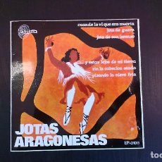 Discos de vinilo: EP JOTAS MARAGONESAS FOLKLORE TRADICIONAL ARAGÓN REGIONAL. Lote 100364727