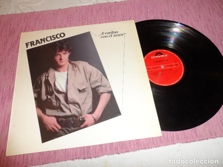 Discos de vinilo: Francisco - A Vueltas Con El Amor - Foto 1