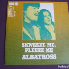 Dischi in vinile: ALBATROSS SG DIRESA 1973 SKWEEZE ME (EN INGLES)/ ABRAZAME Y HAZME FELIZ (EN ESPAÑOL) GLAM SLADE