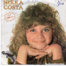 Discos de vinilo: NIKKA COSTA - YOU - SOMEONE TO WATCH OVER ME - SINGLE SPAIN1982 