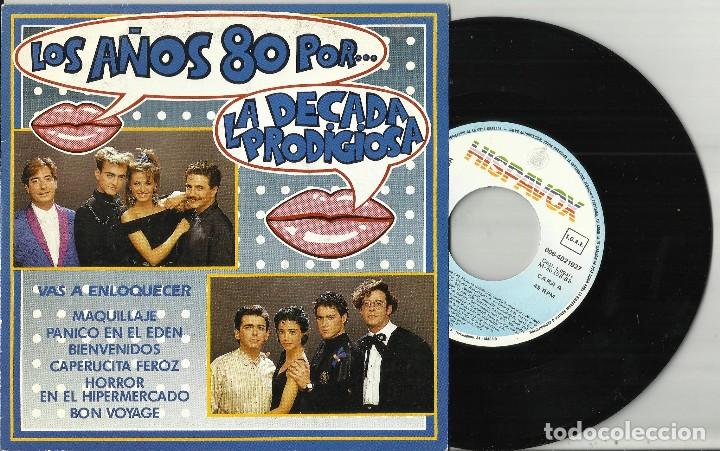 Discos de vinilo: LA DECADA PRODIGIOSA SINGLE LOS A&Ntilde;OS 80   1988 - Foto 1