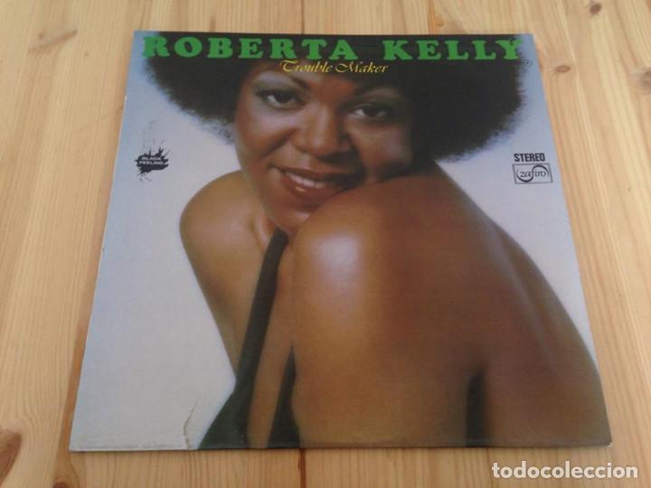 Discos de vinilo: Roberta Kelly &lrm;-- Trouble Maker - Foto 1