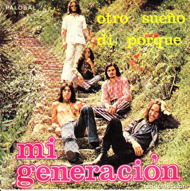 Disques de vinyle: single MI GENERACION otro sue&ntilde;o / di porque SPANISH rare PALOBAL 1972 FOLK PSYCH 45