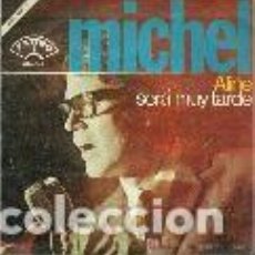 Discos de vinilo: MICHEL SINGLE SELLO ZAFIRO AÑO 1965 EDITADO EN ESPAÑA
