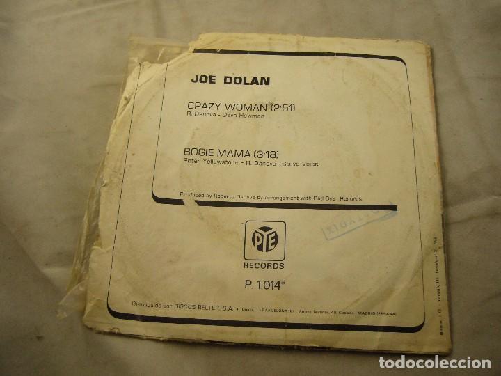 Discos de vinilo: JOE DOLAN - CRAZY WOMAN / BOGIE MAMA - Foto 4