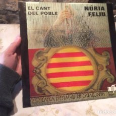 Discos de vinilo: ANTIGUO DISCO VINILO EL CANT DEL POBLE POR NÚRIA FELIU AÑO 1977