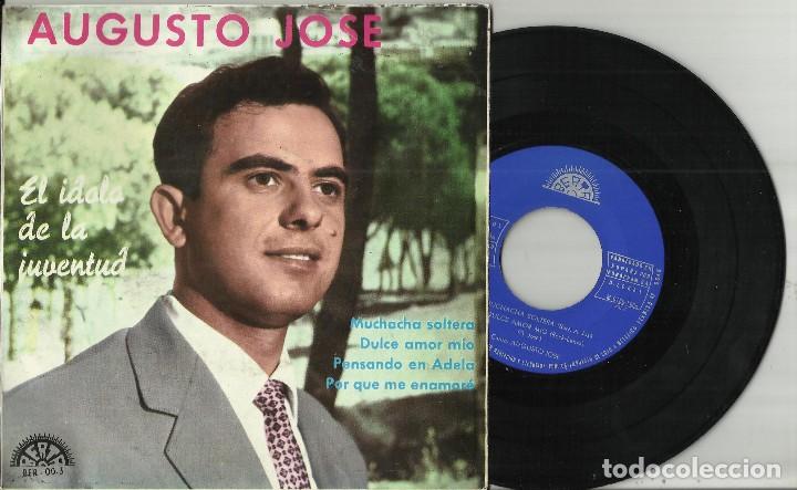 Discos de vinilo: AUGUSTO JOSE ep MUCHACHA SOLTERA + 3.1965 - Foto 1